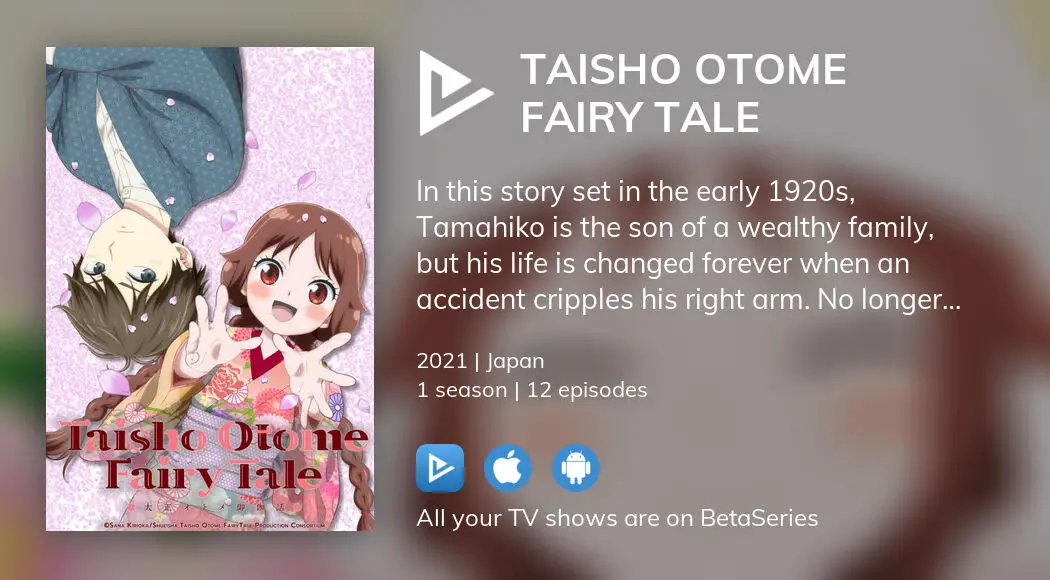 How to watch and stream Taisho Otome Fairy Tale - 2021-2021 on Roku