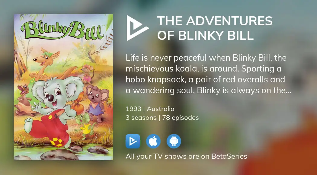 Where To Watch The Adventures Of Blinky Bill TV Series Streaming Online ...