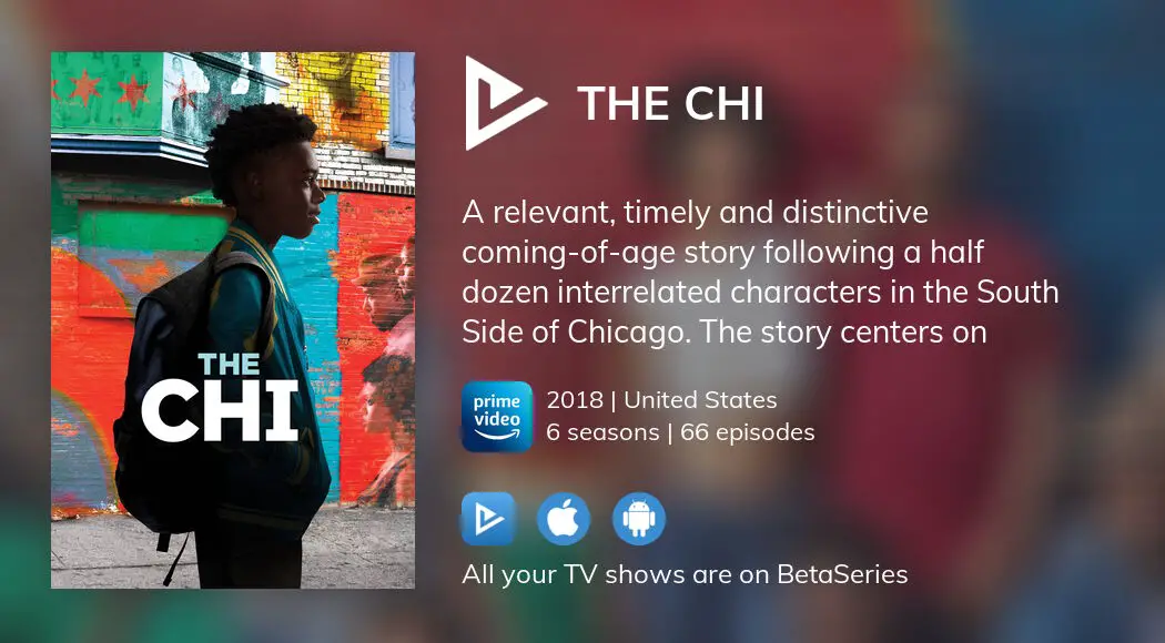 Where to watch The Chi TV series streaming online? | BetaSeries.com