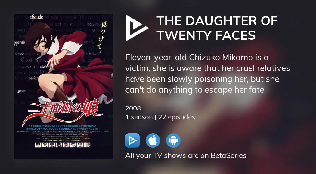 Where To Watch The Daughter Of Twenty Faces Tv Series Streaming Online