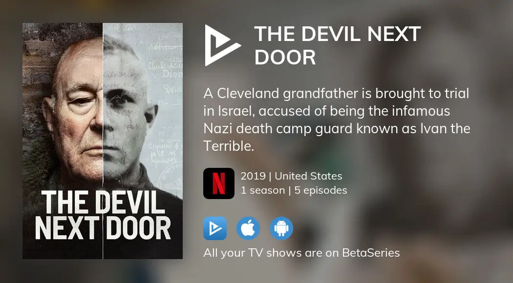 Watch The Devil Next Door Streaming | BetaSeries.com