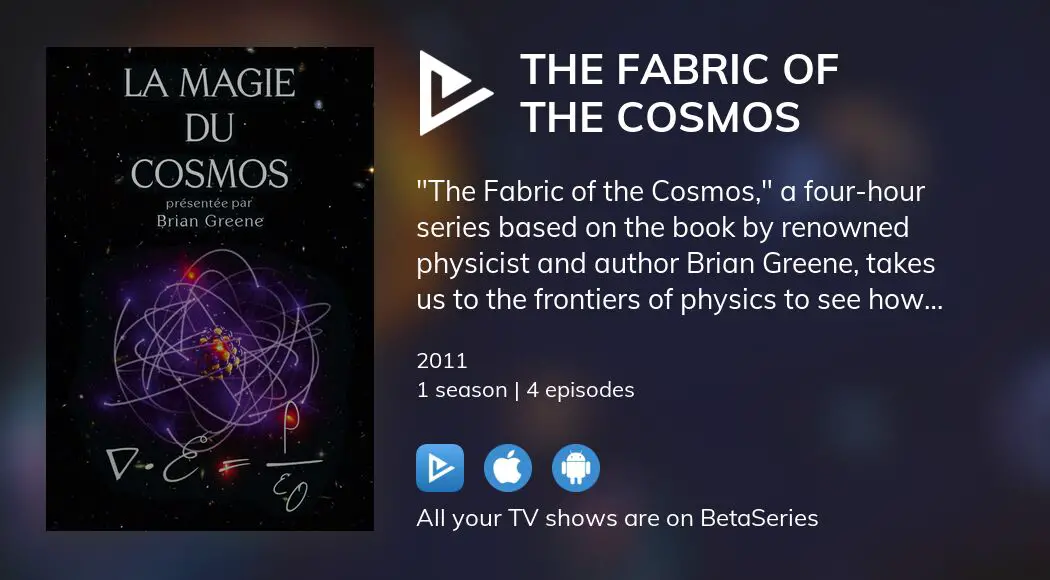 Watch The Fabric of the Cosmos tv series streaming online