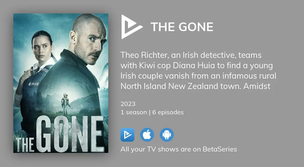 Where to watch The Gone TV series streaming online?