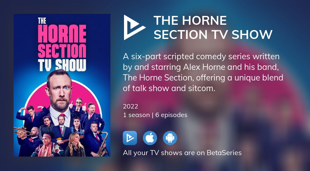 Watch The Horne Section Tv Show Streaming 4787