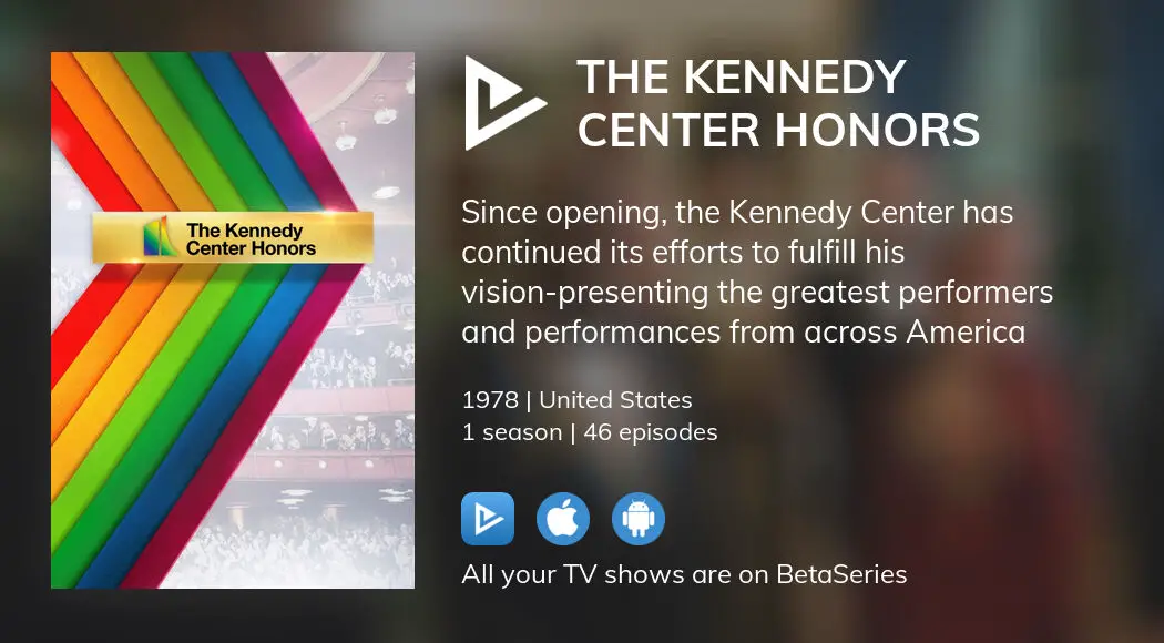 Where to watch The Kennedy Center Honors TV series streaming online
