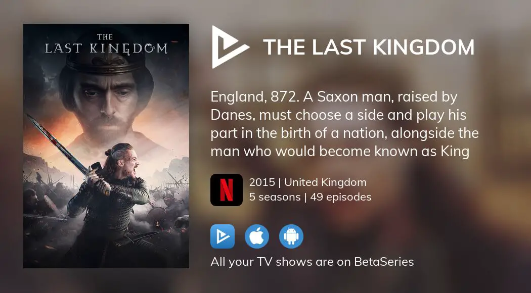 The Last Kingdom (2015) - Filmaffinity