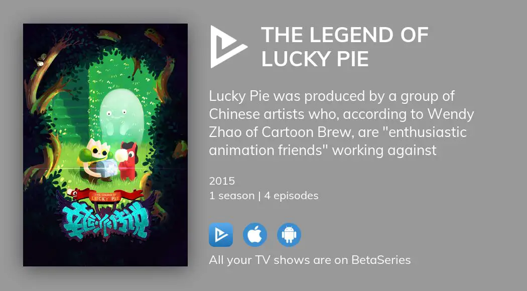 The Legend Of Lucky Pie