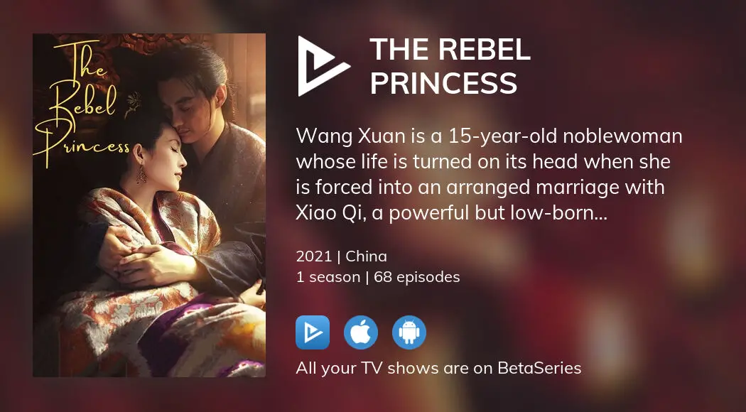 Where to watch The Rebel Princess TV series streaming online