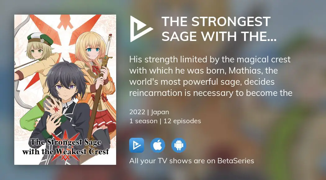 The Strongest Sage With The Weakest Crest Streaming Where to watch The Strongest Sage With the Weakest Crest TV series