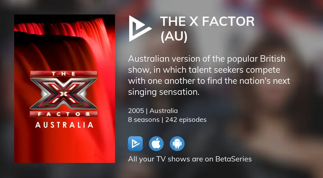 Where to watch The X Factor (AU) TV series streaming online ...