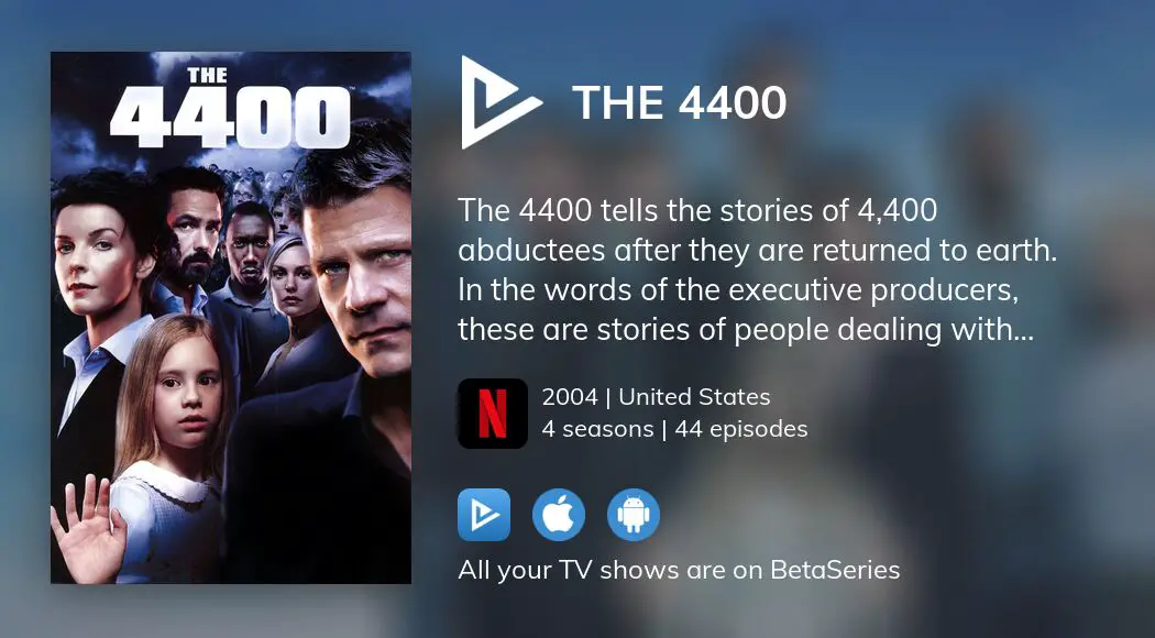 Where to watch The 4400 TV series streaming online?
