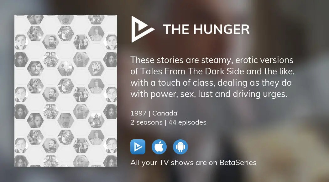 Where To Watch The Hunger TV Series Streaming Online? | BetaSeries.com