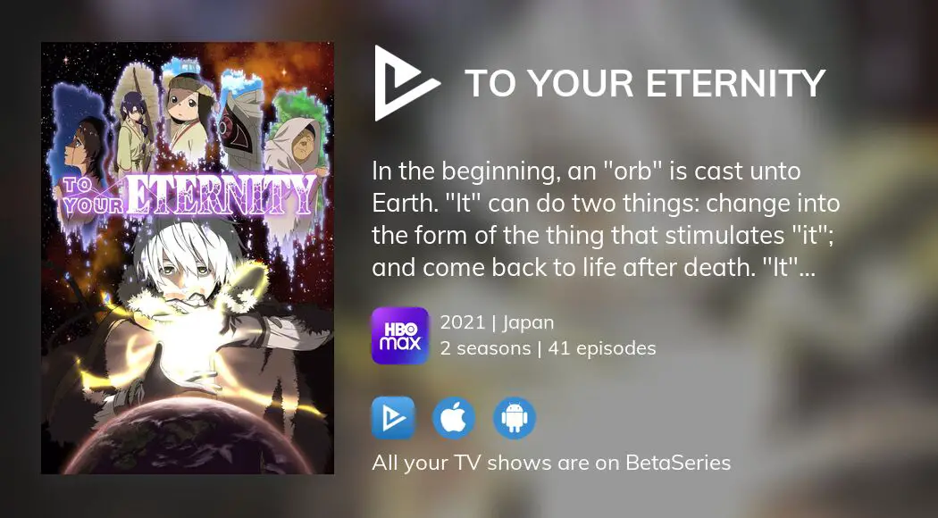 To Your Eternity - streaming tv show online