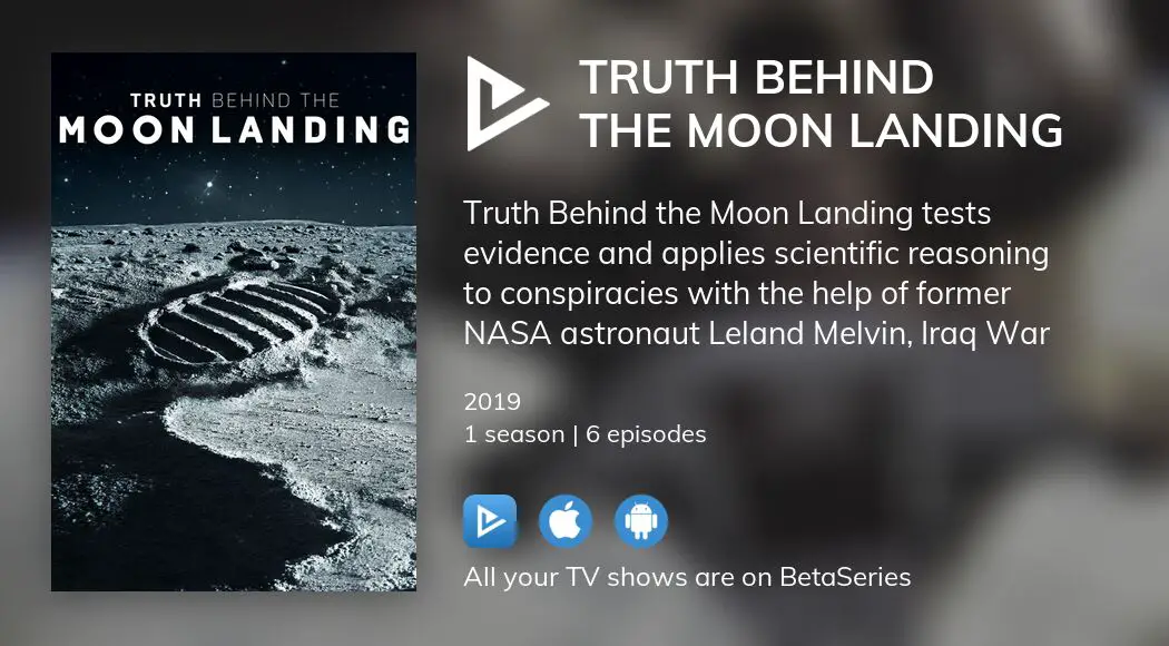 Where To Watch Truth Behind The Moon Landing Tv Series Streaming Online 