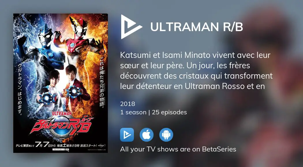 Where To Watch Ultraman R/B TV Series Streaming Online? | BetaSeries.com