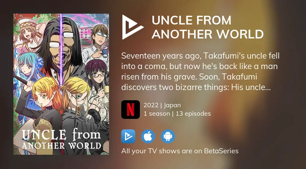 Where to watch Uncle From Another World TV series streaming online