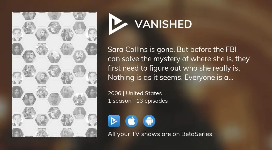 Where to watch Vanished TV series streaming online?