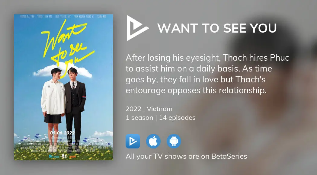 Where to watch Want To See You TV series streaming online? | BetaSeries.com