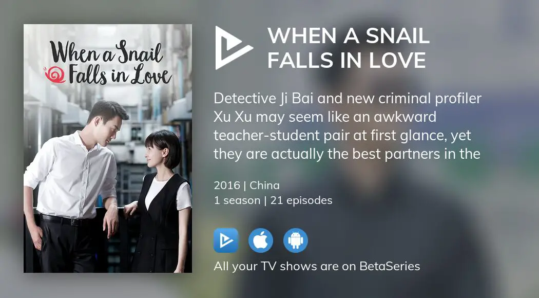 Where to watch When a Snail Falls in Love TV series streaming online
