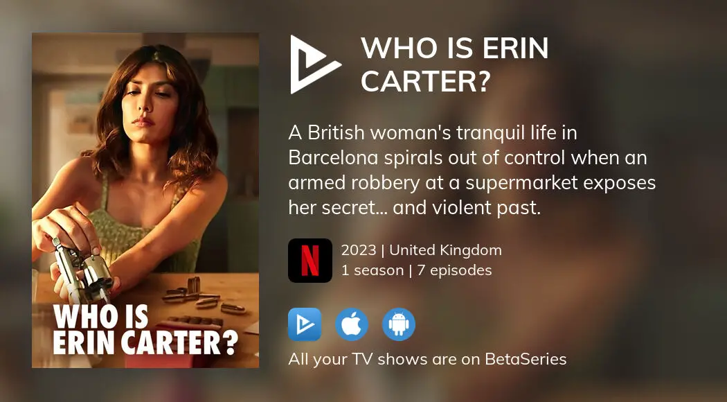 Is Who Is Erin Carter? on ? (where to stream online)