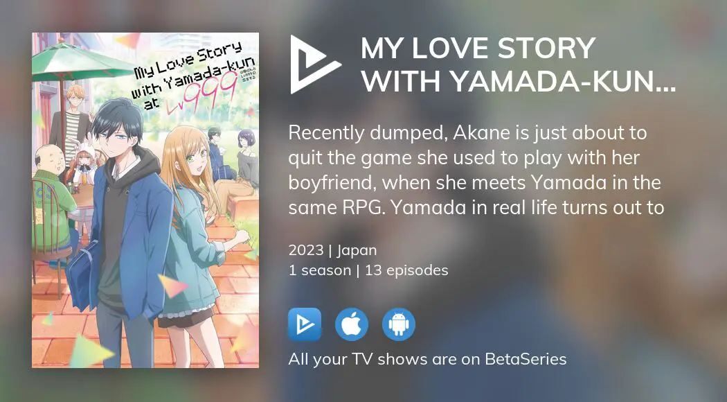 Watch My Love Story with Yamada-kun at Lv999 - Crunchyroll