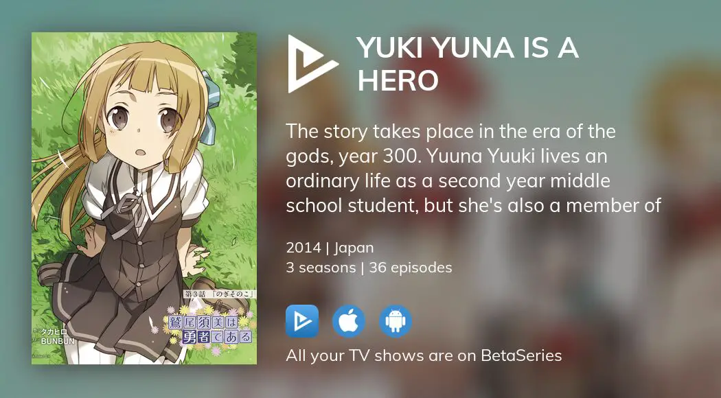 Yuuki Yuuna is a Hero - streaming tv show online