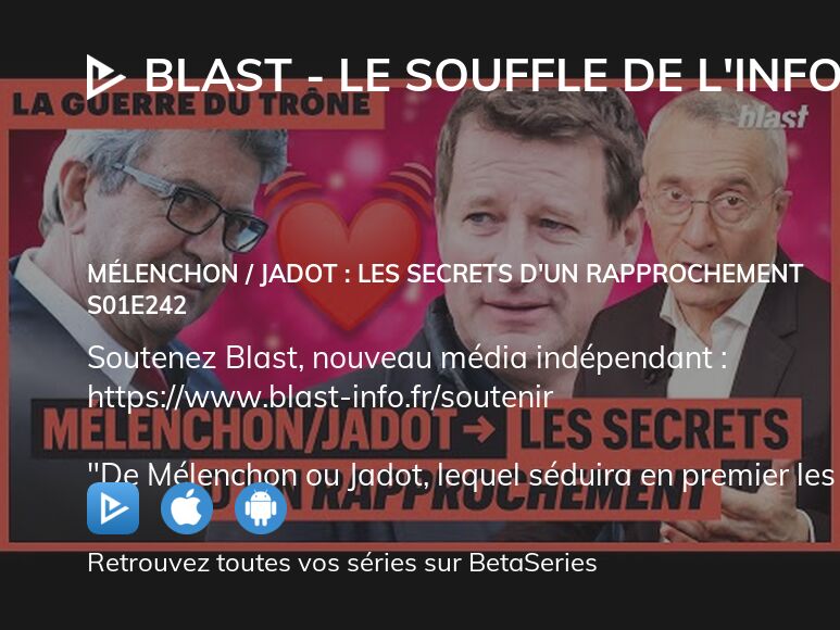 Regarder Blast Le Souffle De Linfo Saison 1 épisode 242 Streaming