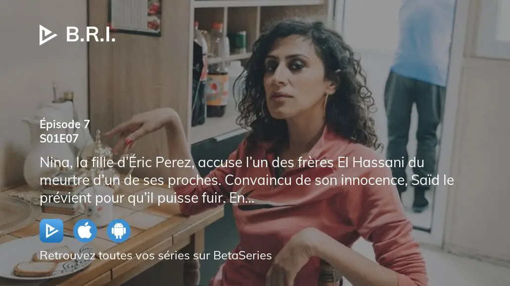 Regarder B.R.I. Saison 1 épisode 7 Streaming Complet | BetaSeries.com