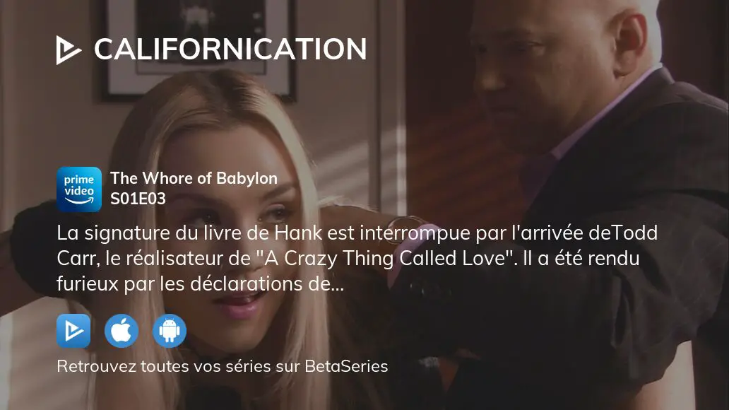 Où Regarder Californication Saison 1 épisode 3 En Streaming Complet 