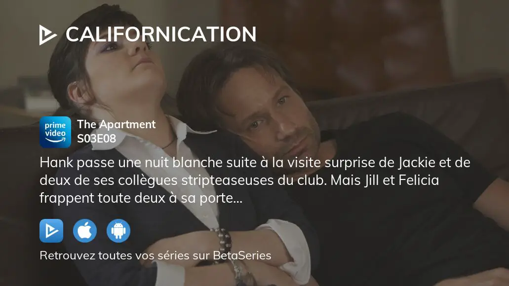 Regarder Californication Saison 3 épisode 8 En Streaming Complet Vostfr Vf Vo 