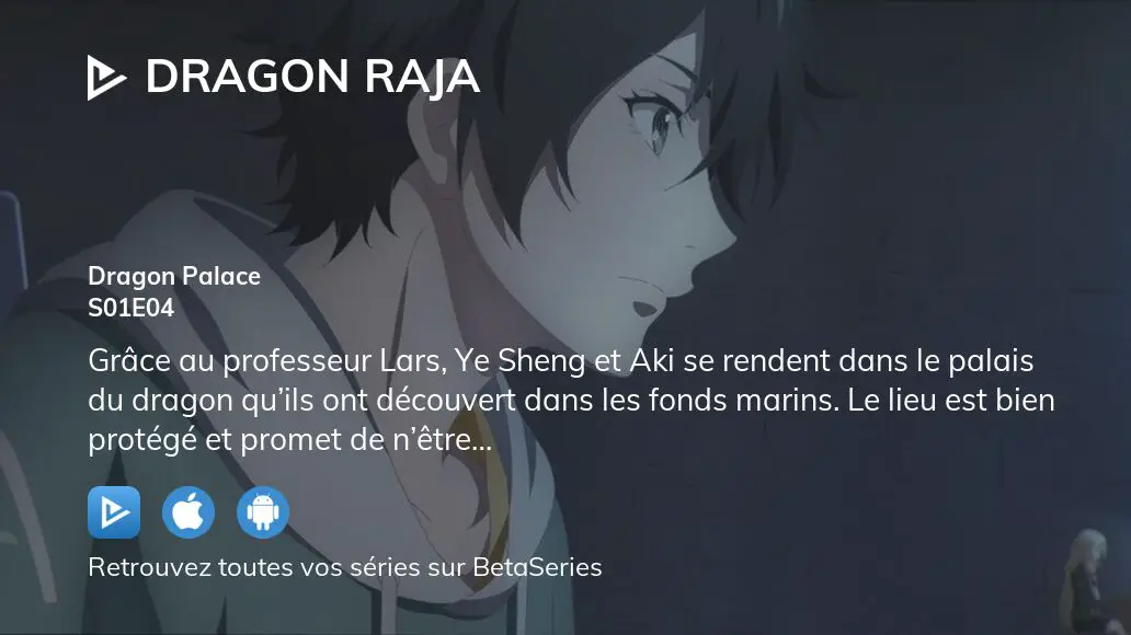 Regarder Dragon Raja saison 1 épisode 1 en streaming complet VOSTFR, VF, VO