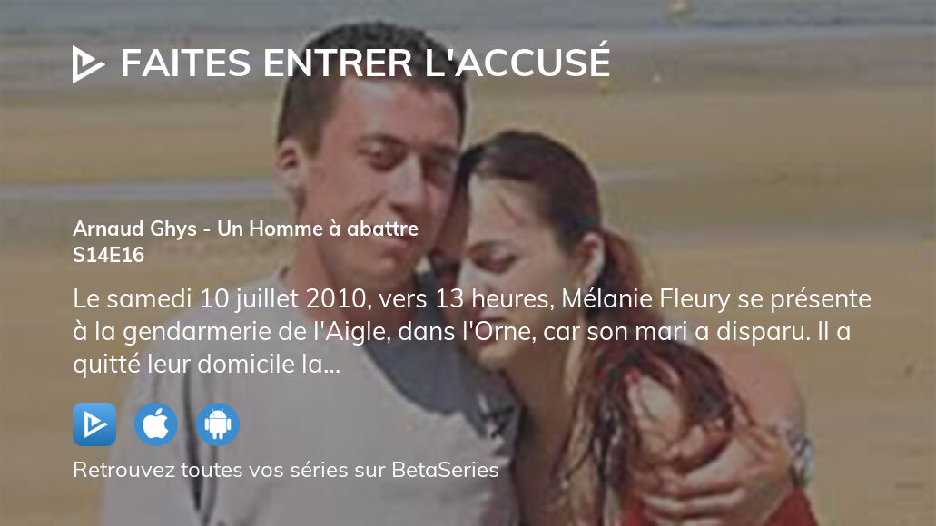 Regarder Faites Entrer Laccusé Saison 14 épisode 16 Streaming Complet