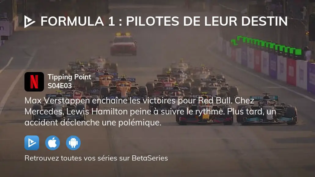 Regarder Formula 1 Pilotes De Leur Destin Saison 4 épisode 3 En Streaming Complet Vostfr Vf 3113