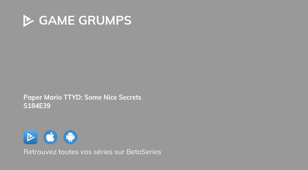 Où regarder Game Grumps saison 184 épisode 39 en streaming complet ...