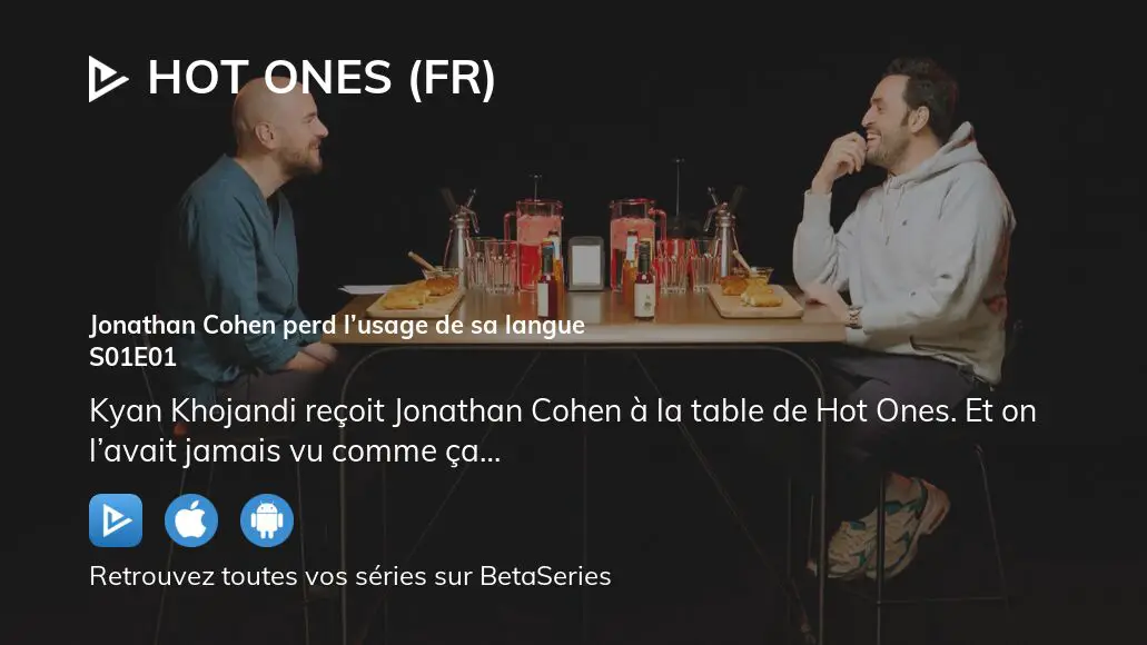 HOT ONES : Jonathan Cohen perd l'usage de sa langue 