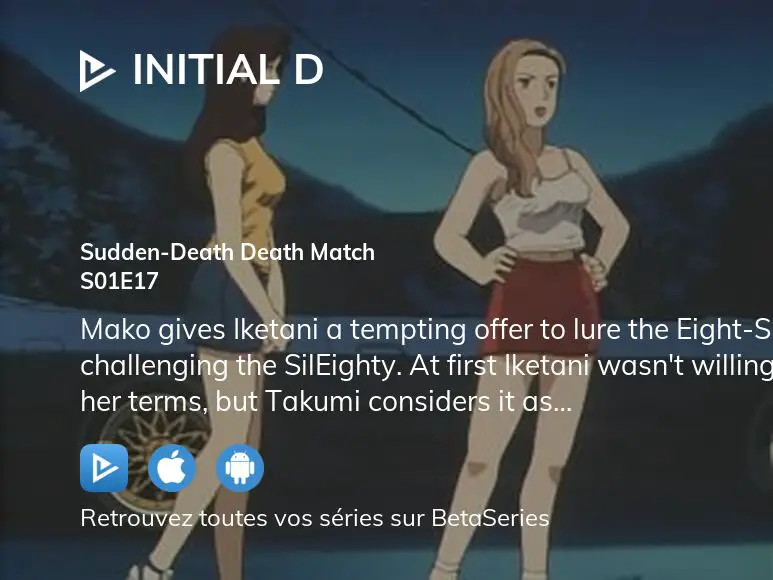 Initial D - First Stage - Ep17 - Sudden-Death Death Match HD Watch