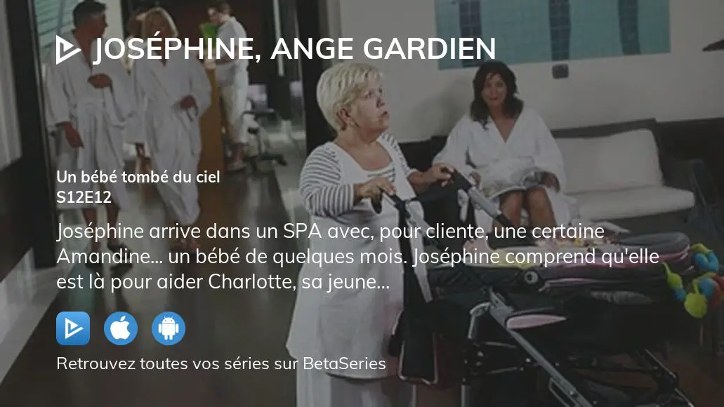 Regarder Joséphine, ange gardien saison 12 épisode 12 streaming complet