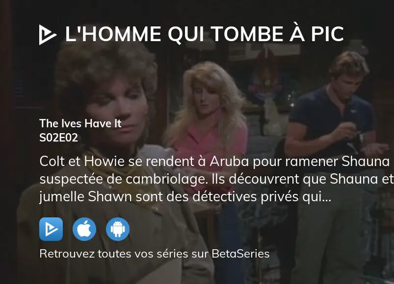 Regarder L Homme Qui Tombe Pic Saison Pisode En Streaming Complet Vostfr Vf Vo