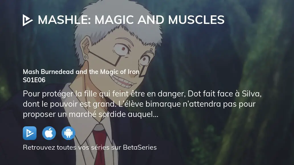 Où regarder les épisodes de Mashle: Magic and Muscles en streaming