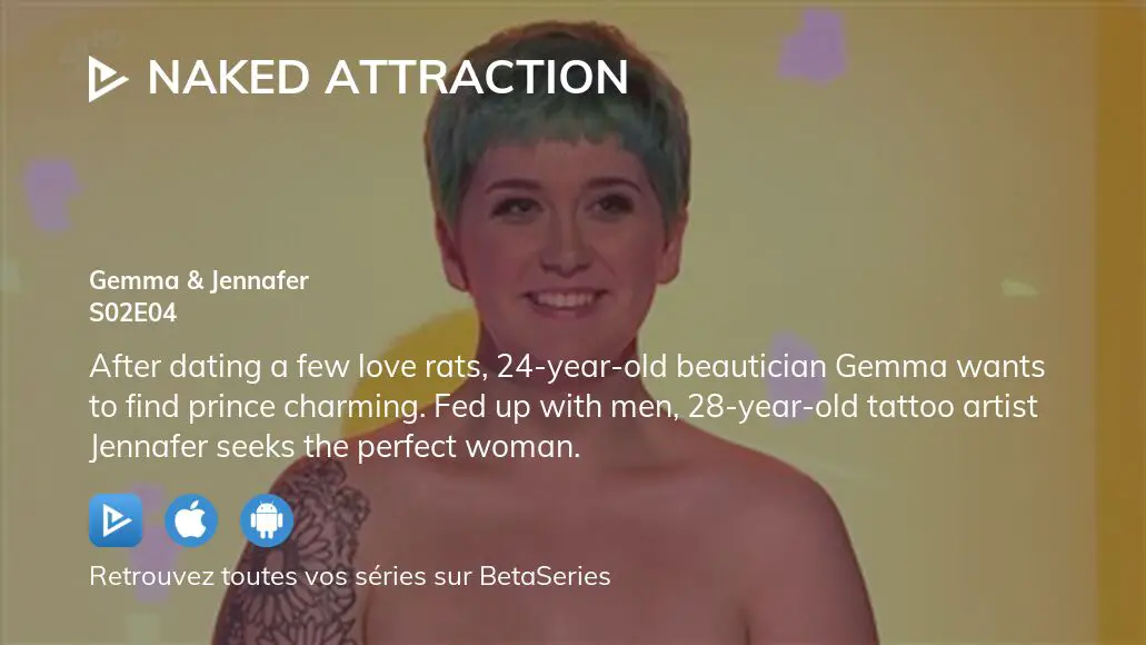 Regarder Naked Attraction saison épisode en streaming complet VOSTFR VF VO BetaSeries com