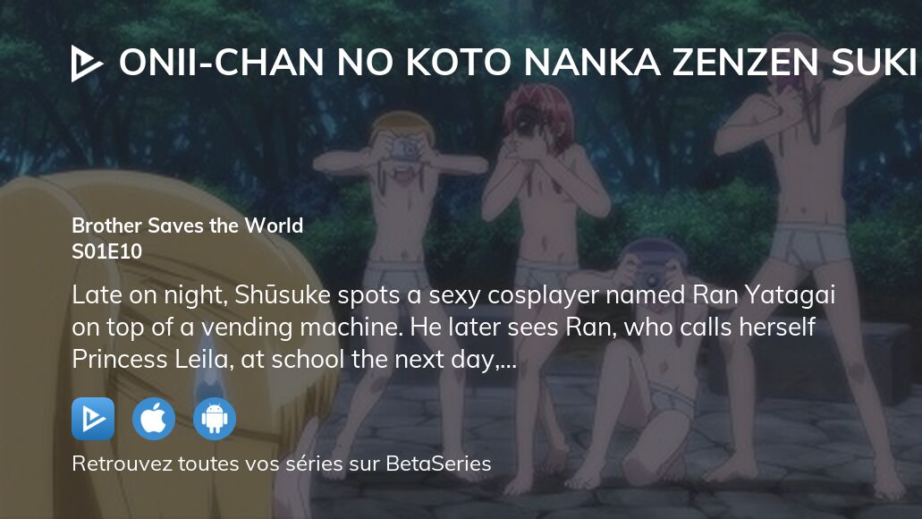 Oniichan no Koto Nanka Zenzen Suki Janain Dakara ne—!! Episode 1: Wicked  Usual Day of a Brother And Sister