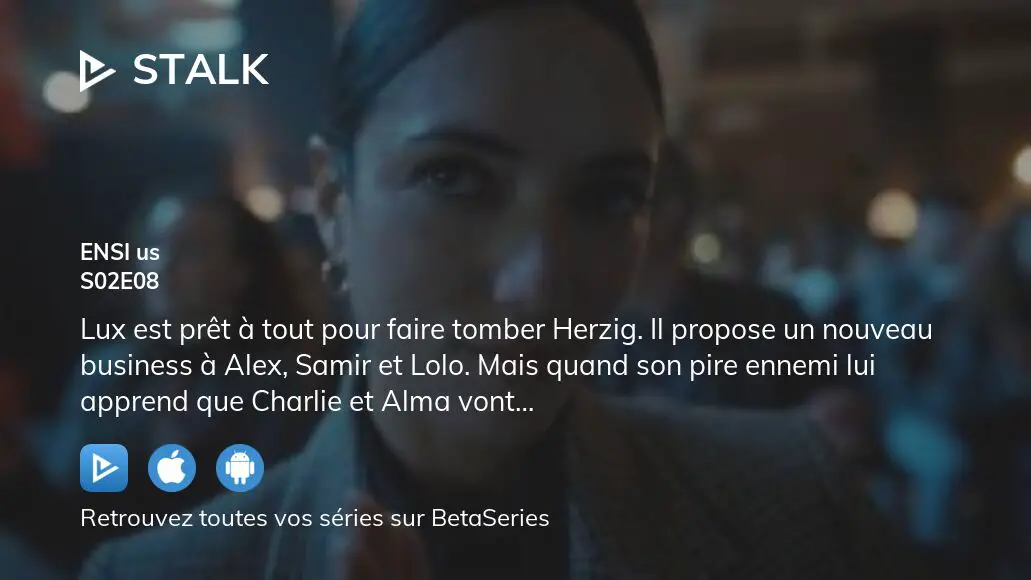 STALK / MOBILE HACK SCENE - Alma & Lux (Carmen Kassovitz & Théo Fernandez)  