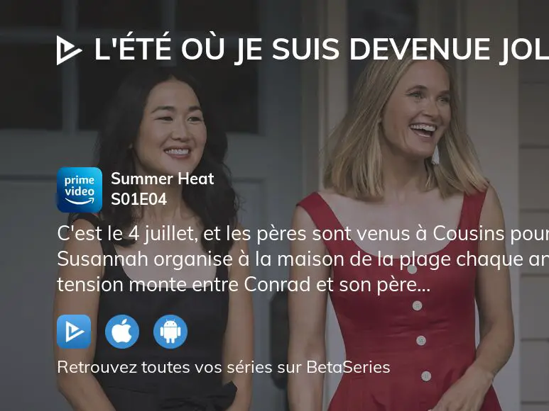 L Ete Ou Je Suis Devenue Jolie Serie Streaming Regarder L'été où je suis devenue jolie saison 1 épisode 4 en streaming