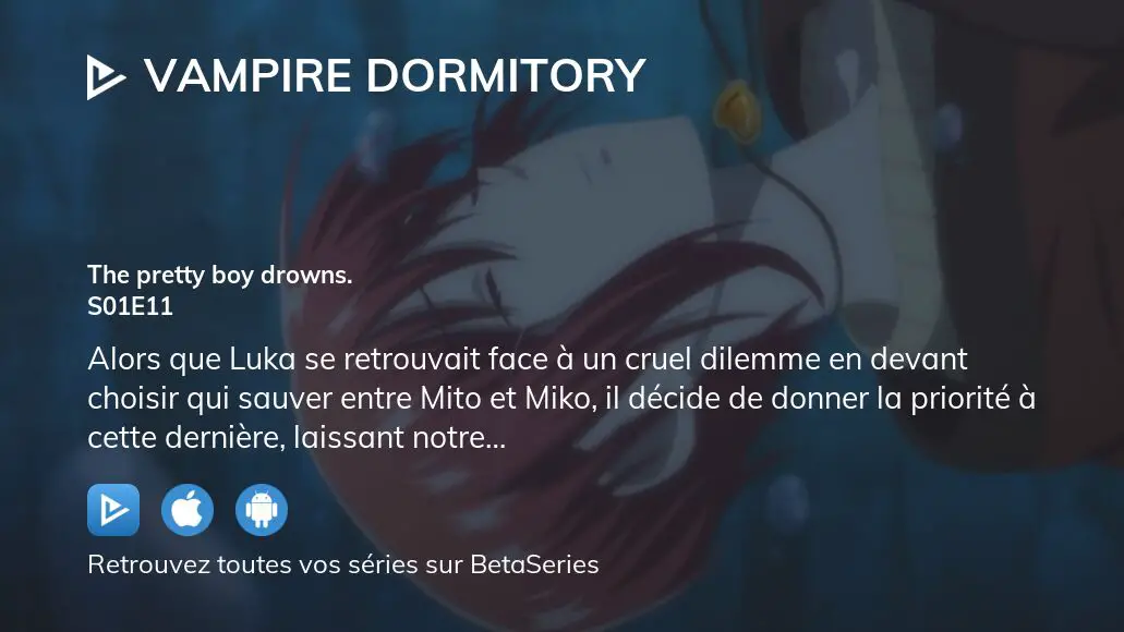 Où Regarder Vampire Dormitory Saison 1 épisode 11 En Streaming Complet 