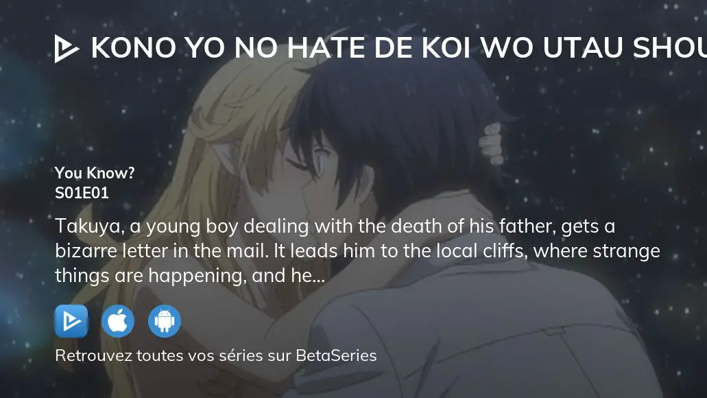 Kono Yo No Hate De Koi Wo Utau Shoujo Yu No Vostfr