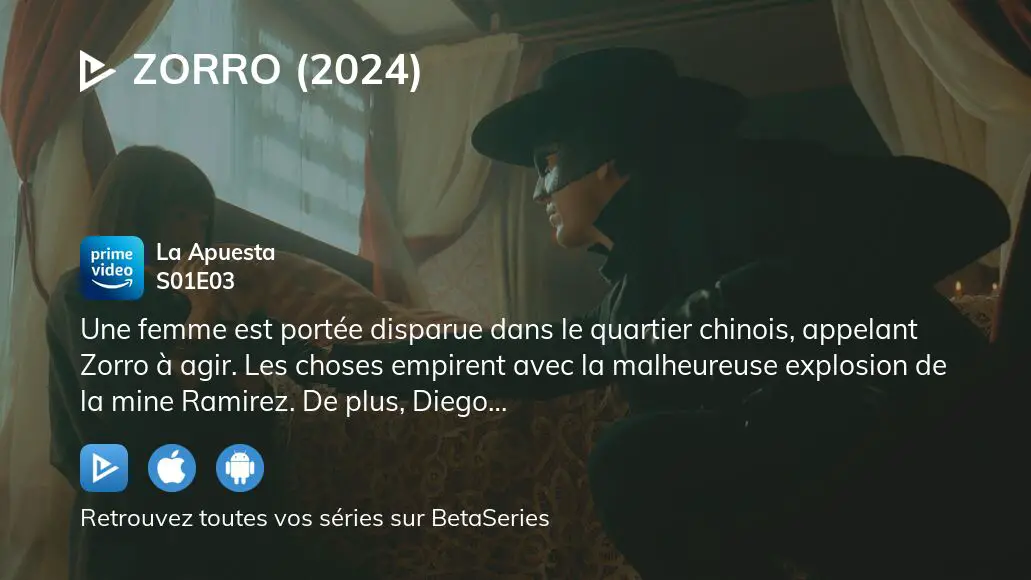 Regarder Zorro (2024) (ES) saison 1 épisode 3 streaming complet