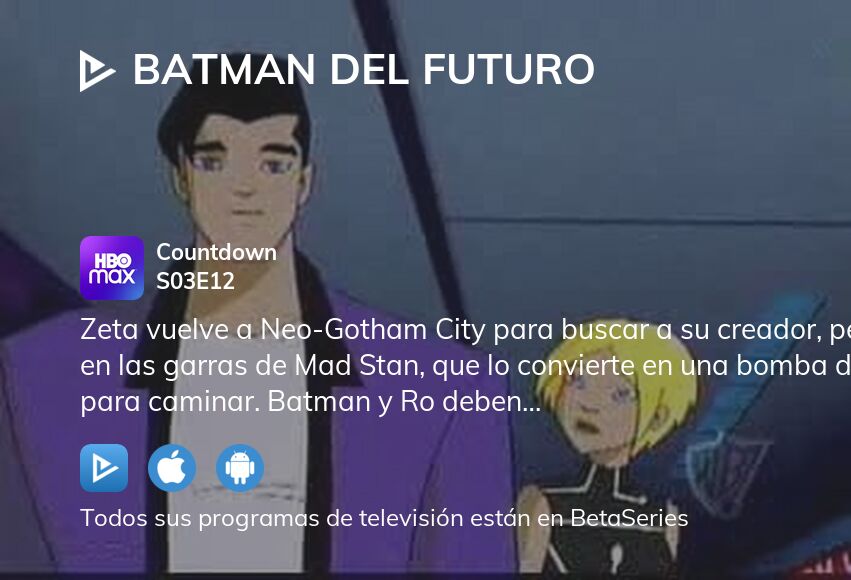 Ver Batman del Futuro temporada 3 episodio 12 en streaming 