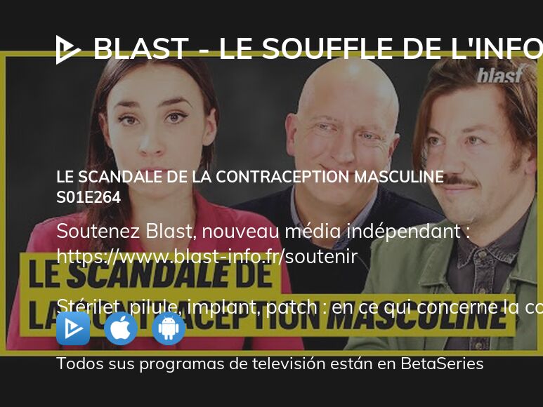 Ver Blast Le Souffle De Linfo Temporada 1 Episodio 264 En Streaming