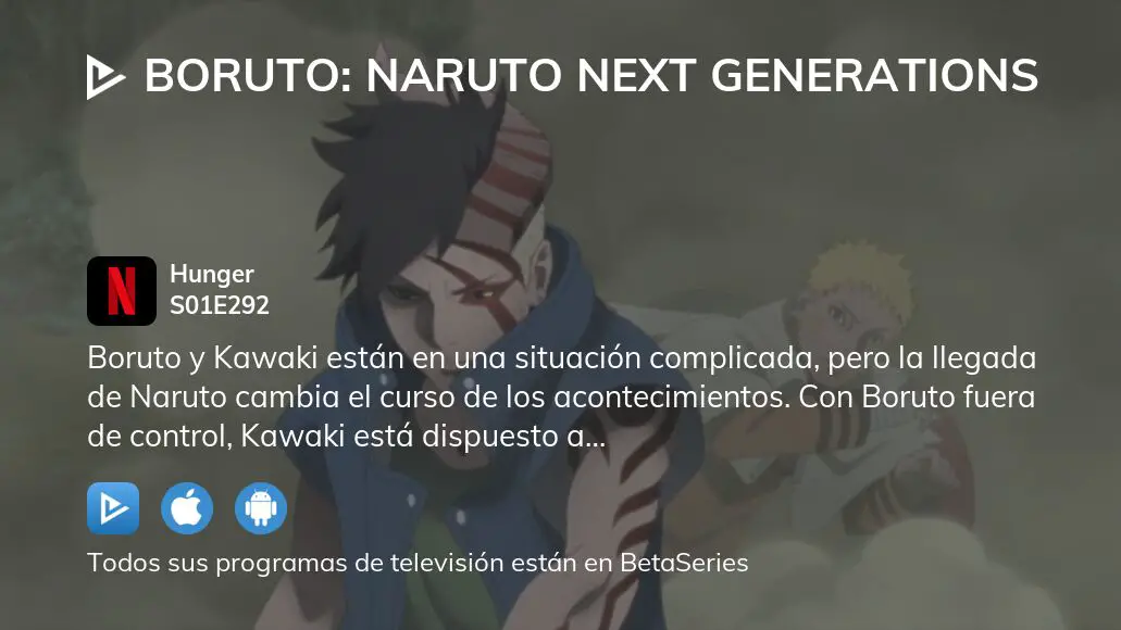 Ver Boruto: Naruto Next Generations temporada 1 episodio 292 en streaming