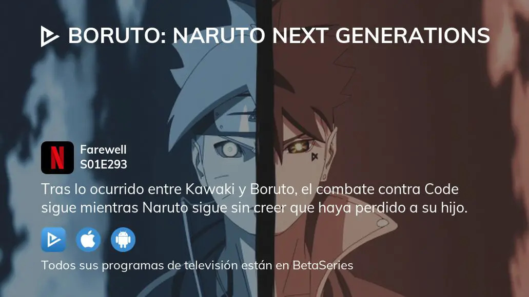 Ver Boruto: Naruto Next Generations temporada 1 episodio 293 en streaming